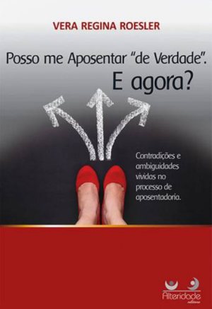 livro – posso me aposentar de verdade – Vera Regina Roesler livro - posso me aposentar de verdade - Vera Regina Roesler